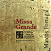 (álbum «Missa Grande»)